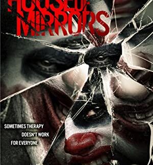 House of Mirrors (2014) starring Josette Pacino on DVD